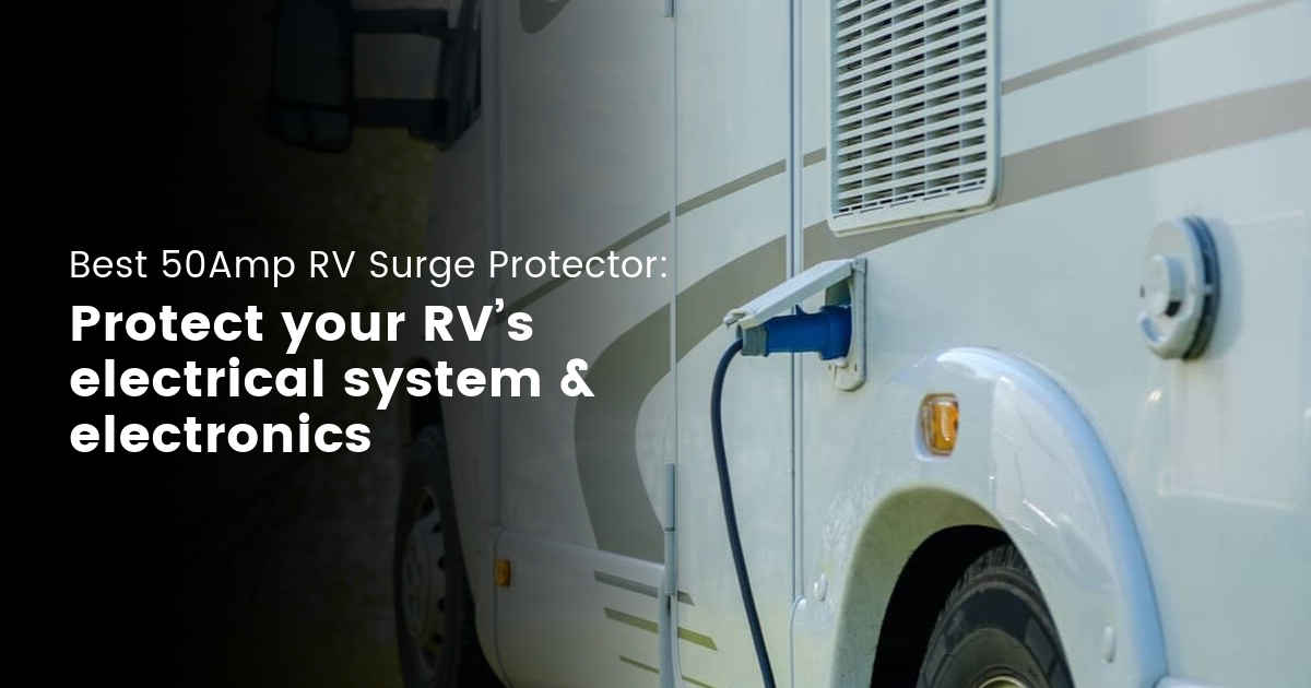 What You Need To Know About RVs and Surge Protection